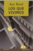 LOS QUE VIVIMOS de RAND, AYN 