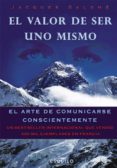 EL VALOR DE SER UNO MISMO di SALOME, JACQUES 