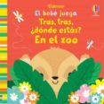TRAS, TRAS, DONDE ESTAS? EN EL ZOO de WATT, FIONA 