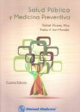 SALUD PUBLICA Y MEDICINA PREVENTIVA. de ALVAREZ ALVA, RAFAEL 