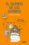 El Silencio De Los Goteros (ebook)
