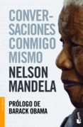 CONVERSACIONES CONMIGO MISMO de MANDELA, NELSON 