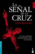LA SEAL DE LA CRUZ de KUZNESKI , CHRIS 
