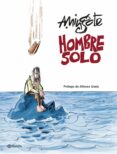 HOMBRE SOLO de MINGOTE, ANTONIO 