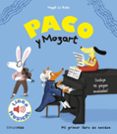PACO Y MOZART. LIBRO MUSICAL de HUCHE, MAGALI LE 