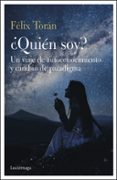 QUIEN SOY YO? de TORAN MARTI, FELIX 