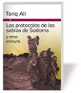 LOS PROTOCOLOS DE LOS SABIOS DE SODOMA Y OTROS ENSAYOS di ALI, TARIQ 