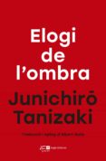 Elogi De Lombra Junichiro Tanizaki