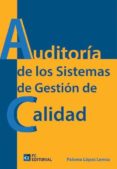 COMO DOCUMENTAR UN SISTEMA DE GESTION DE CALIDAD SEGN ISO 9001 : 2015 de LOPEZ LEMOS, PALOMA 