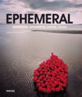 EPHEMERAL: EXHIBITIONS, ADVERTISING, EVENTS, SHOWS (ED. BILINGE ESPAOL-INGLES) di VV.AA