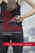LOS HILOS DEL DESTINO di GARCIA, CLARA ASUNCION 