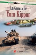 LA GUERRA DE YOM KIPPUR de VAZQUEZ GARCIA, JUAN 