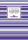 LA BUENA COMPAA de GARCIA MONTERO, LUIS 