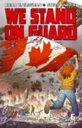 WE STAND ON GUARD N 06/06 de VAUGHAN, BRIAN K. 
