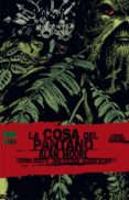 LA COSA DEL PANTANO DE ALAN MOORE N 4 (2 ED.) de MOORE, ALAN 