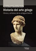 HISTORIA DEL ARTE GRIEGO de ELVIRA BARBA, MIGUEL ANGEL 