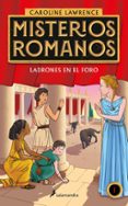 LADRONES EN EL FORO (MISTERIOS ROMANOS 1) de LAWRENCE, CAROLINE 