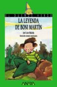 LA LEYENDA DE BONI MARTIN (EL DUENDE VERDE) de OLAIZOLA SARRIA, JOSE LUIS 