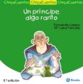 UN PRINCIPE ALGO RARITO de LALANA, FERNANDO 