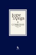 COMEDIAS. PARTE XII de VEGA CARPIO, FELIX LOPE DE LOPE DE VEGA Y CARPIO, FELIX 