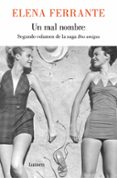 UN MAL NOMBRE (DOS AMIGAS 2) di FERRANTE, ELENA 
