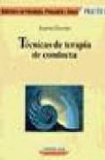 TECNICAS DE TERAPIA DE CONDUCTA de GAVINO, AURORA 