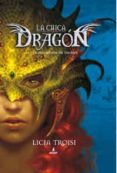 LA CHICA DRAGON 1: LA MALDICION DE THUBAN di TROISI, LICIA   TROISI, LICIA 