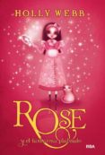 ROSE Y EL FANTASMA PLATEADO de WEBB, HOLLY 