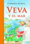 VEVA Y EL MAR de KURTZ, CARMEN 