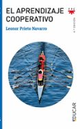 EL APRENDIZAJE COOPERATIVO de PRIETO NAVARRO, LEONOR 