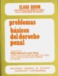 PROBLEMAS BASICOS DEL DERECHO PENAL de ROXIN, CLAUS 
