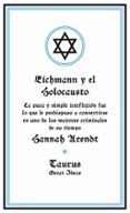 EICHMANN Y EL HOLOCAUSTO (GREAT IDEAS) de ARENDT, HANNAH 