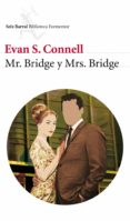 MRS. BRIDGE Y MR. BRIDGE de CONNELL, EVAN S. 