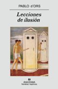 LECCIONES DE ILUSION de D`ORS, PABLO 