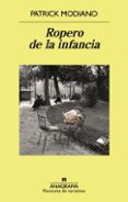 ROPERO DE LA INFANCIA de MODIANO, PATRICK 