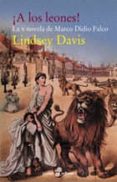 A LOS LEONES de DAVIS, LINDSEY 