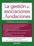 La Gestion De Asociaciones Y Fundaciones: Calidad Y Transparencia - Piramide