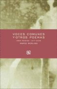 VOCES COMUNES Y OTROS POEMAS de MERLINO, MARIO 