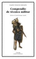 COMPENDIO DE TECNICA MILITAR de VEGECIO RENATO, FLAVIO 