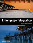(PE) EL LENGUAJE FOTOGRAFICO de DUCHEMIN, DAVID 