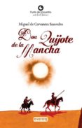 DON QUIJOTE DE LA MANCHA (PUNTO DE ENCUENTRO CON LOS CLASICOS) de CERVANTES SAAVEDRA, MIGUEL DE 