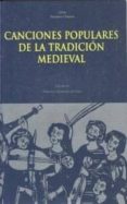 CANCIONES POPULARES DE LA TRADICION MEDIEVAL di VV.AA. 