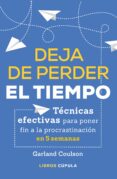 DEJA DE PERDER EL TIEMPO di COULSON, GARLAND 
