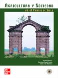 AGRICULTURA Y SOCIEDAD EN EL CAMBIO DE SIGLO de GOMEZ BENITO, CRISTOBAL 