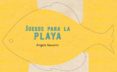 JUEGOS PARA LA PLAYA di VV.AA