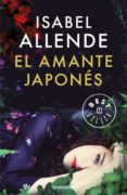 EL AMANTE JAPONS de ALLENDE, ISABEL 