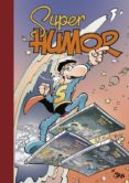 SUPER HUMOR SUPERLOPEZ N 16: EL GRAN DESAHUCIADOR de JAN 