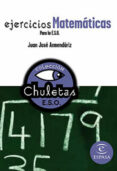 EJERCICIOS DE MATEMATICAS PARA LA ESO (CHULETAS) di VV.AA. 