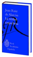 LA VERDAD SOSPECHOSA de RUIZ DE ALARCON, JUAN 
