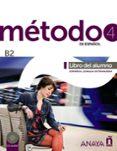 METODO 4 ANAYAELE: LIBRO DEL ALUMNO B2 de ROBLES AVILA, SARA 